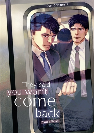 They said you won't come back | Yorube, Toasa (Auteur)