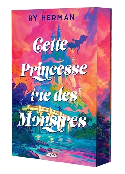 Cette princesse tue des monstres | Herman, Ry