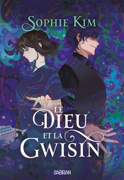 Le fil du destin T.02 - Le dieu et la Gwisin | Kim, Sophie
