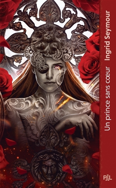 La guérisseuse de royaumes T.01 - Un prince sans coeur | Seymour, Ingrid