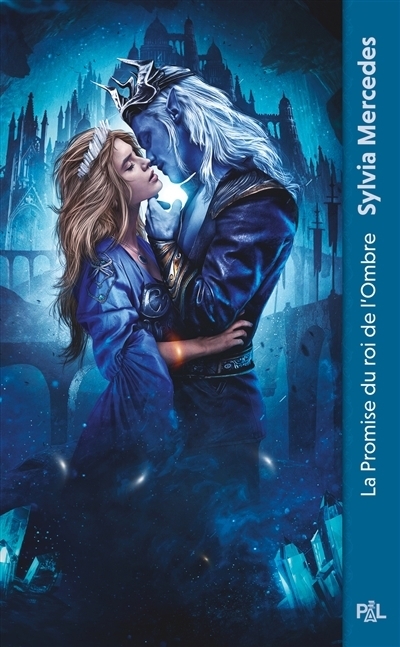 La promise du roi de l'ombre T.01  | Mercedes, Sylvia