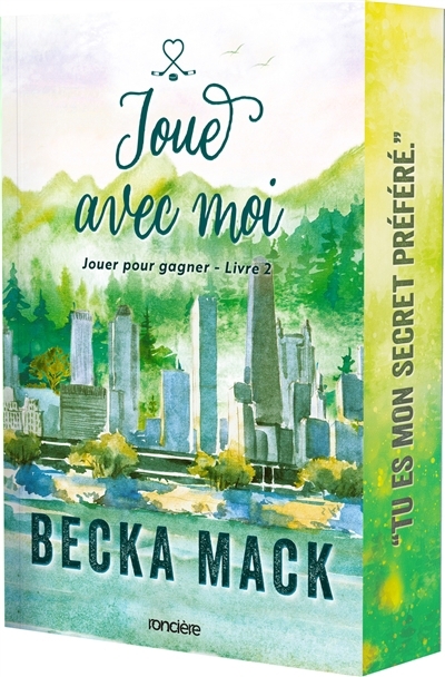 Joue avec moi | Mack, Becka (Auteur)