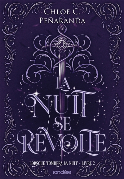 nuit se révolte (La) | Penaranda, Chloe C.