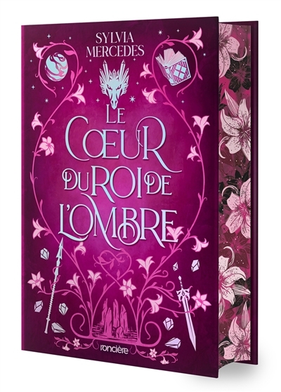 promise du roi de l'ombre (La) T.03 - Le coeur du roi de l'ombre | Mercedes, Sylvia (Auteur)
