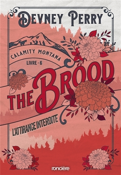 Calamity Montana T.06 - The brood : L'attirance interdite | Perry, Devney