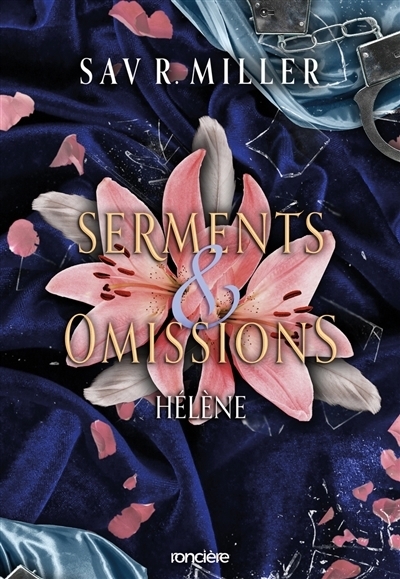 Serments & omissions - Hélène | Miller, Sav R.