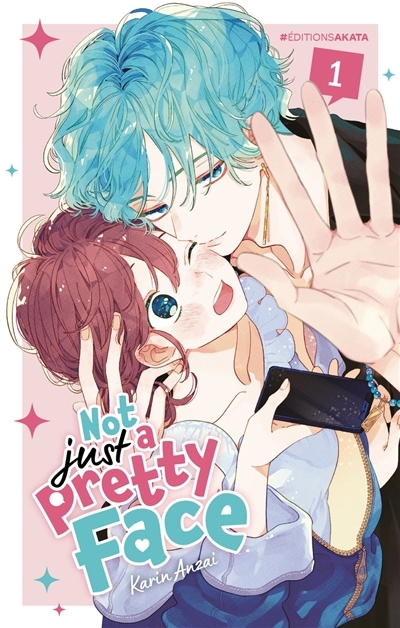 Not just a pretty face T.01 | Anzai, Karin (Auteur)