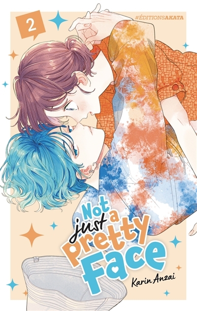 Not just a pretty face T.02 | Anzai, Karin (Auteur)