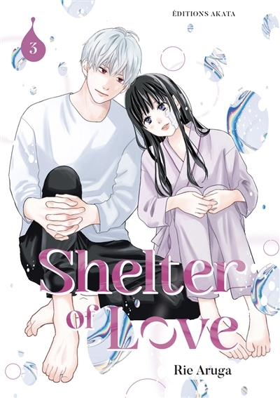 Shelter of love T.03 | Aruga, Rie (Auteur)