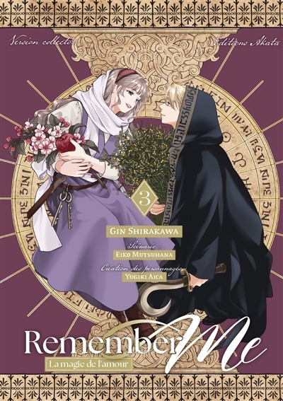 Remember me : la magie de l'amour T.03 | Shirakawa, Gin (Auteur) | Mutsuhana, Eiko (Auteur) | Aika, Yugiri (Illustrateur)