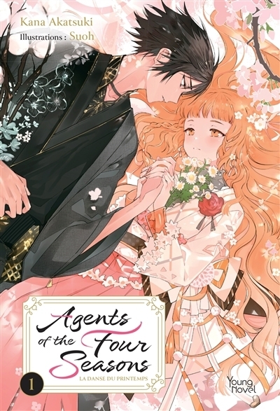 Agents of the four seasons : la danse du printemps, T.01 | Akatsuki, Kana (Auteur) | Suoh (Illustrateur)