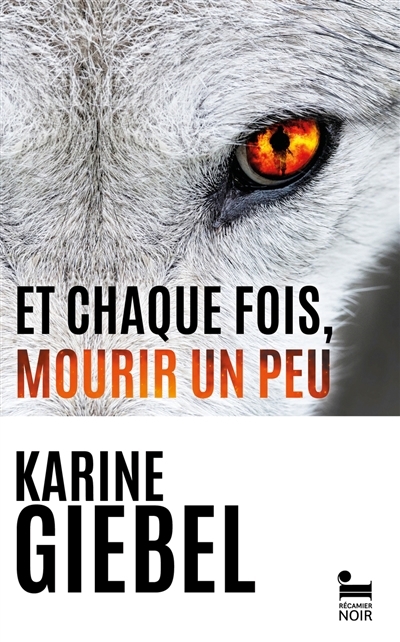 Et chaque fois, mourir un peu T.01 - Blast | Giebel, Karine