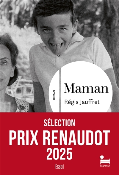 Maman | Jauffret, Régis (Auteur)