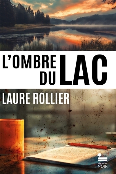 L'ombre du lac | Rollier, Laure