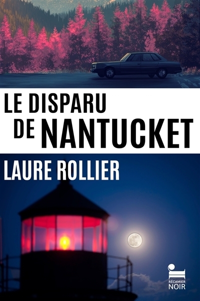 Le disparu de Nantucket | Rollier, Laure