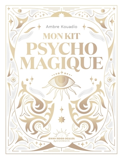 Mon kit psychomagique | Kouadio, Ambre 