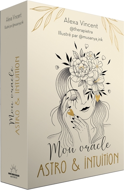 Mon oracle astro & intuition | Vincent, Alexa (Auteur) | Beau, Anastasia (Illustrateur)
