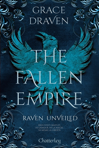 The Fallen empire T.03 - Raven unveiled | Draven, Grace