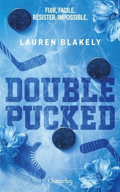 Double pucked | Blakely, Lauren