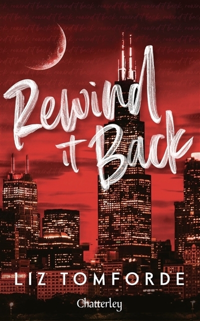 Rewind it back T.05 | Tomforde, Liz (Auteur)