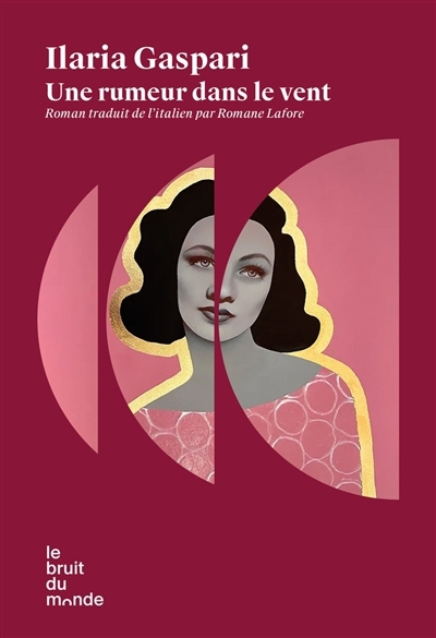 Une rumeur dans le vent | Gaspari, Ilaria