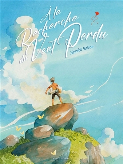 A la recherche du vent perdu | Hatton, Yannick
