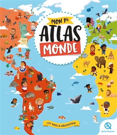 Mon 1er atlas monde : 197 pays à découvrir | Boutges, Margot (Auteur) | Arnaud, Noémie (Auteur) | Breuil-Salles, Marine (Auteur)