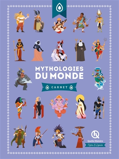 Mythologies du monde | Baron, Clémentine V. (Auteur) | Crété-Bétry, Patricia (Auteur) | Gouazé, Julie (Auteur)