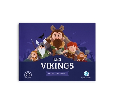 Les Vikings | Crété, Patricia (Auteur) | Wennagel, Bruno (Illustrateur) | Ferret, Mathieu (Illustrateur) | Fernandez, Aurélien (Illustrateur)