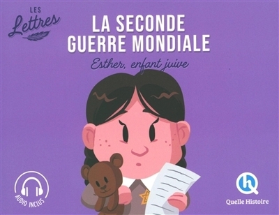 La Seconde Guerre mondiale : les lettres | Gouazé, Julie (Auteur) | Wennagel, Bruno (Illustrateur) | Ferret, Mathieu (Illustrateur) | Forcelloni, Marco (Illustrateur) | Di Giammarino, Lucia (Illustrateur)