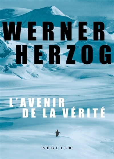 avenir de la vérité (L') | Herzog, Werner