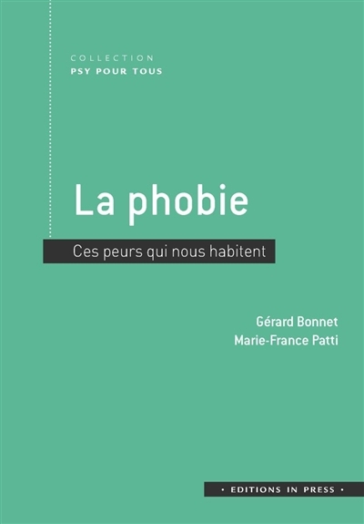 phobie (La) | Bonnet, Gérard | Patti, Marie-France