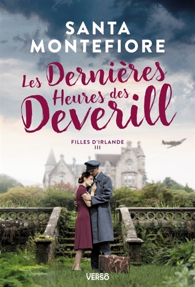 dernières heures des Deverill (Les) | Montefiore, Santa