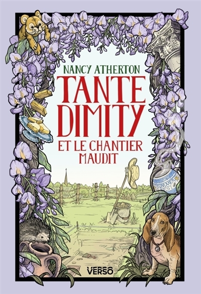 mystères de tante Dimity (Les) T.03 - Tante Dimity et le chantier maudit | Atherton, Nancy (Auteur)