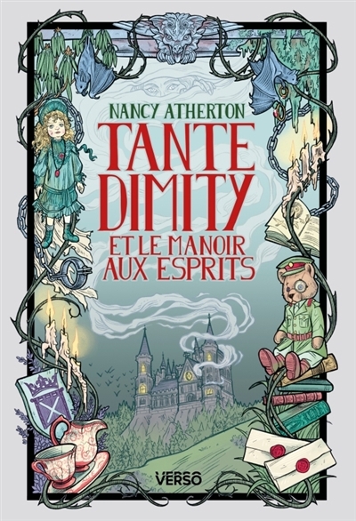 Les mystères de tante Dimity T.05 - Tante Dimity et le manoir aux esprits | Atherton, Nancy (Auteur)