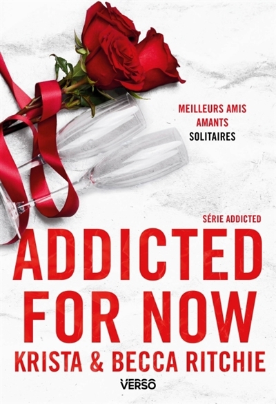 Addicted T.03 - Addicted for now | Ritchie, Krista (Auteur) | Ritchie, Becca (Auteur)