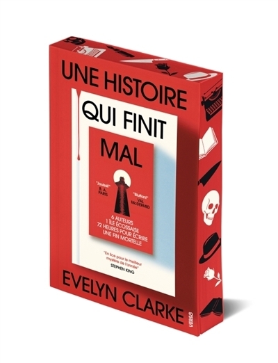 Une histoire qui finit mal | Clarke, Evelyn