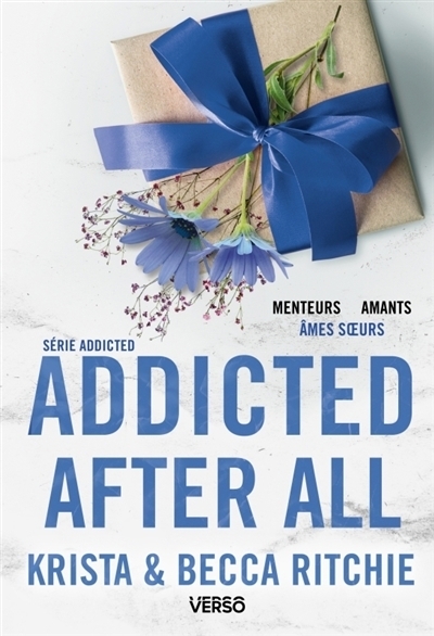 Addicted T.07 - Addicted after all | Ritchie, Krista | Ritchie, Becca