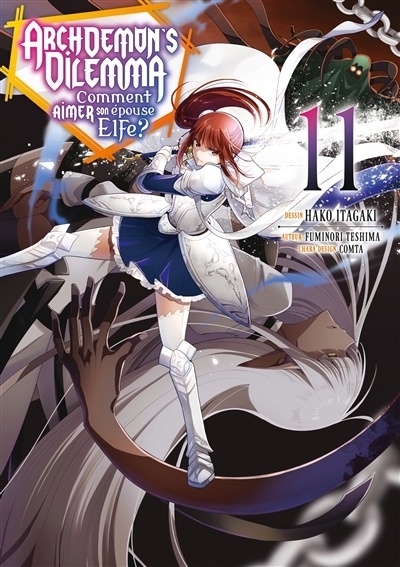 Archdemon's Dilemma : comment aimer son épouse elfe ?, Vol. 11 | Teshima, Fuminori (Auteur) | Itagaki, Hako (Illustrateur) | Comta (Illustrateur)