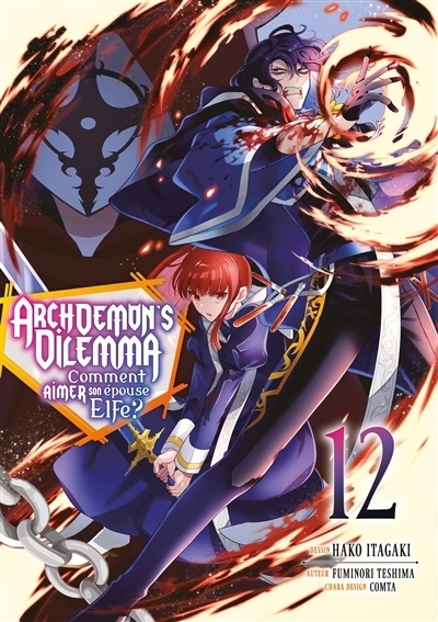Archdemon's Dilemma : comment aimer son épouse elfe ? T.12 | Teshima, Fuminori (Auteur) | Itagaki, Hako (Illustrateur) | Comta (Illustrateur)