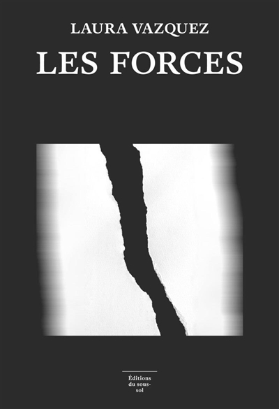 forces (Les) | Vazquez, Laura