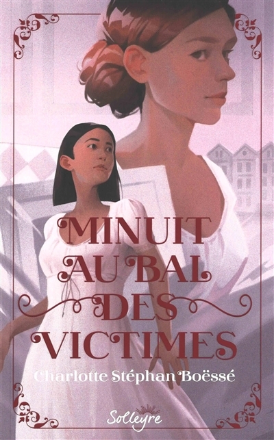 Minuit au bal des victimes | Stéphan Boëssé, Charlotte
