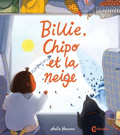 Billie, Chipo et la neige | Hansson, Julia (Auteur)