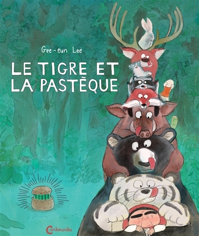 Le tigre et la pastèque | Lee, Gee-Eun (Auteur)