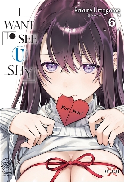 I want to see u shy T.06 | Umagome, Rakure