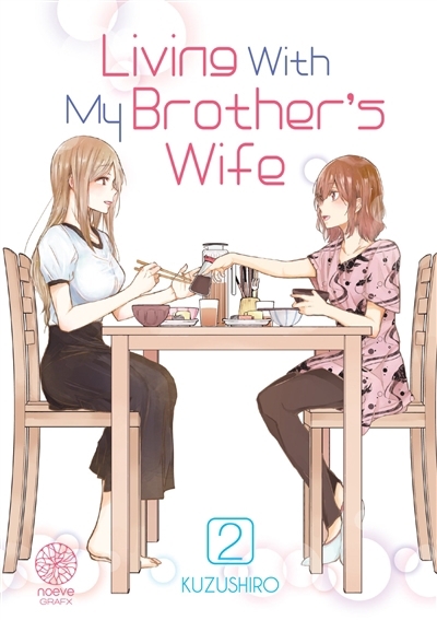 Living with my brother's wifeT.02 | Kuzushiro