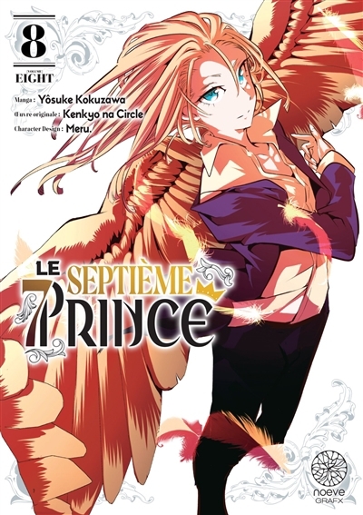Le septième prince T.08 | Circle, Kenkyo Na (Auteur) | Kokuzawa, Yôsuke (Illustrateur) | Meru (Illustrateur)