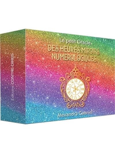 Le petit oracle des heures miroirs numérologiques | Gabriel, Alexandra