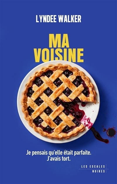 Ma voisine | Walker, LynDee