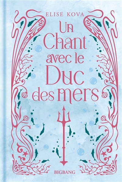 Un chant avec le duc des mers | Kova, Elise